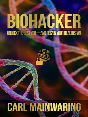 cover image of Biohacker